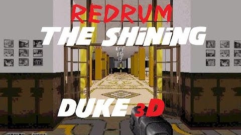 Redrum: The Shining 2 (Duke3d Mod)