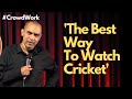 Crowd work  cricket  stand up comedy by rajasekhar mamidanna