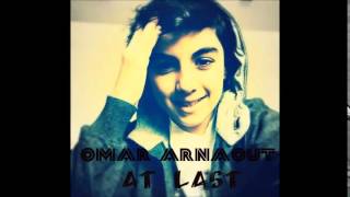 عمر ارناؤوط,,Omar Arnaout At Last