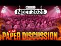NEET 2026 : Live Paper Solution &amp; Analysis 💥 || NEET 2026 Answer Key | NEET 2026 Paper Discussion