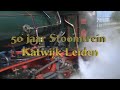 Stoomtrein Katwijk-Leiden viert 50 jarig bestaan