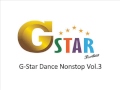 Gstar dance nonstop vol3