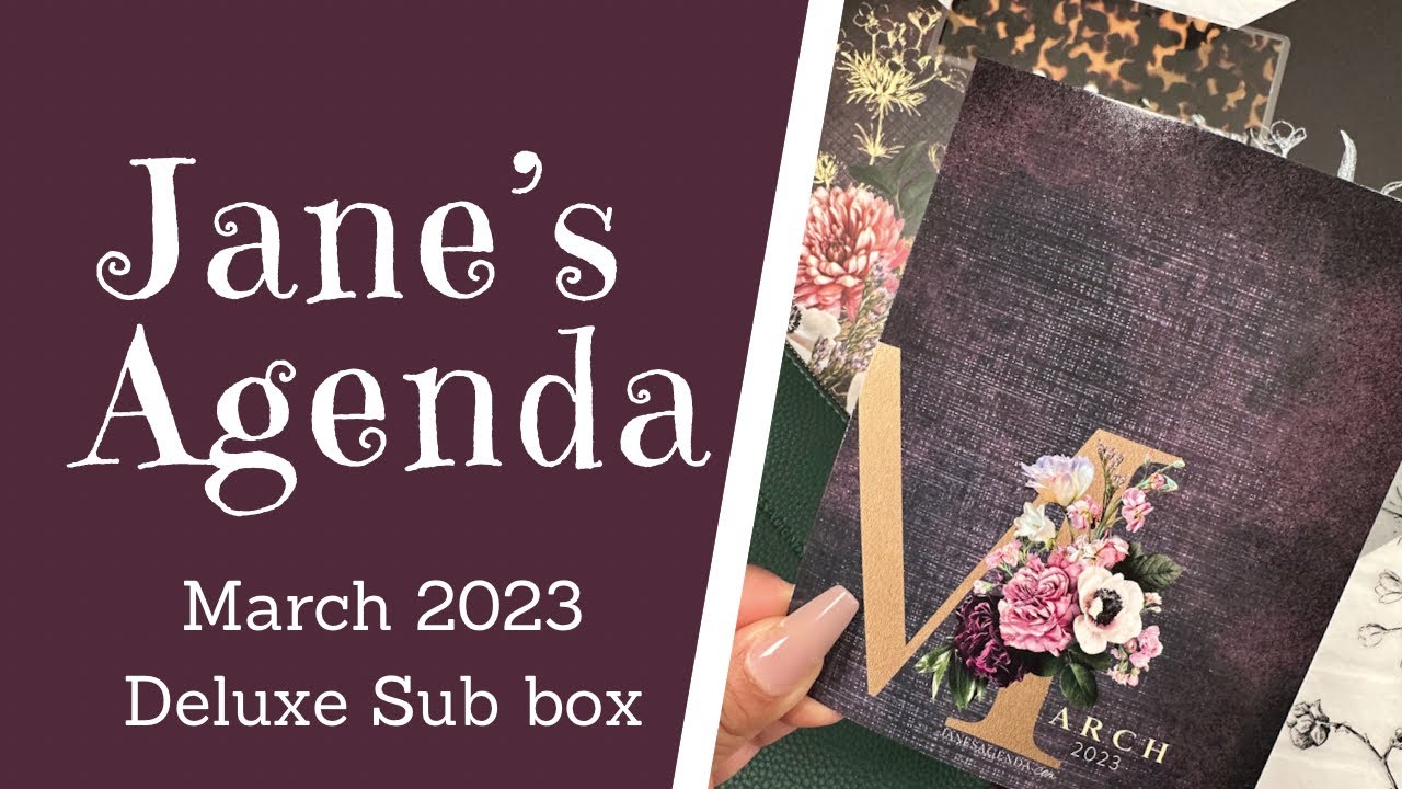 UNBOXING Jane s Agenda March 2023 Deluxe Subscription Box Jane s unboxing-jane-s-agenda-march-2023-deluxe-subscription-box-jane-s