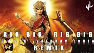 Dukalu Yadav : Rig Big Jyot | REMIX | DJ SYK | VANDANA DJ | VAIBHAV LOHIA♪