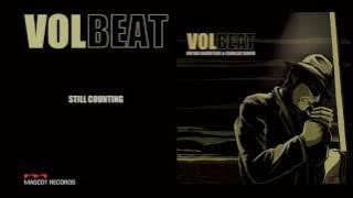 Volbeat - Still Counting (Guitar Gangsters & Cadillac Blood)