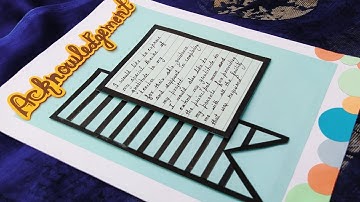 How to make acknowledgement page of project file ?