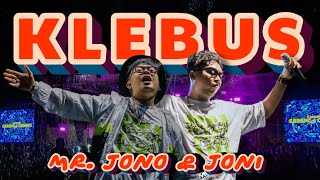 Download Lagu KLEBUS - JONOJONI (MR. JONO\u0026JONI) KONSER TERBARU! LIVE AT RAYA BERKARYA 2025 MP3