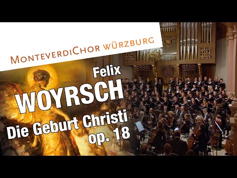 Видео: Woyrsch | DIE GEBURT JESU | MonteverdiChor Würzburg