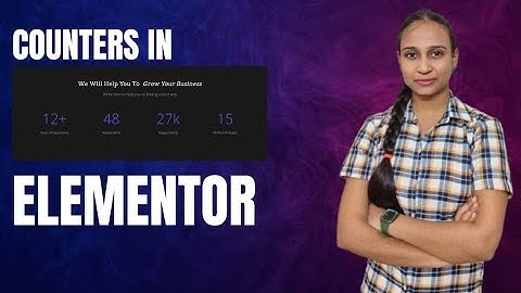 How to use Elementor Counter Widget | Elementor Counter number