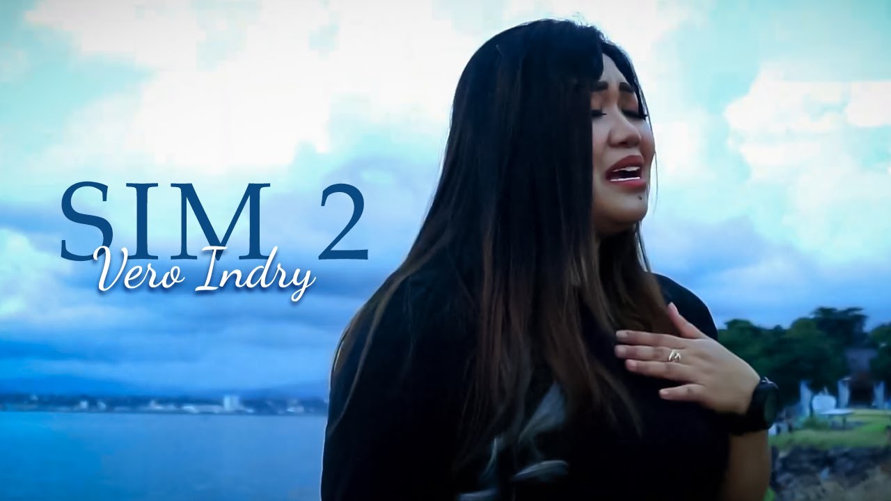 Vero Indry - SIM 2 (Official Music Video)