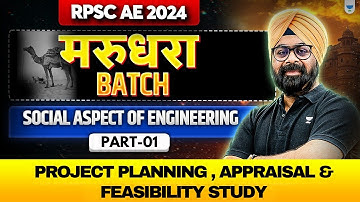 RPSC AE 2024 | Marudhara Batch | Project Planning , Appraisal & Feasibility Study | Dr. Jaspal Singh