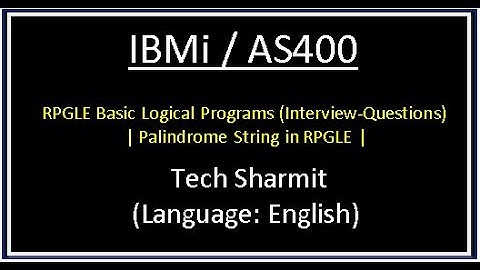 IBMi (AS400) - palindrome string in rpgle | rpgle programming |  as400 for beginners in English |