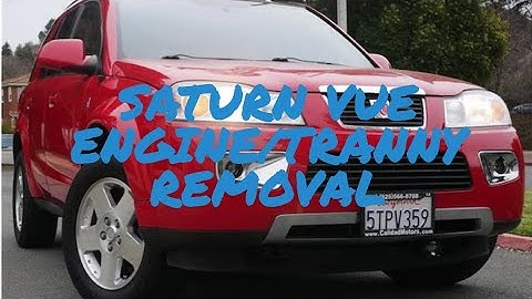 Saturn vue 3.5 Engine transmission removal/Procedure how to/Quickest and easiest