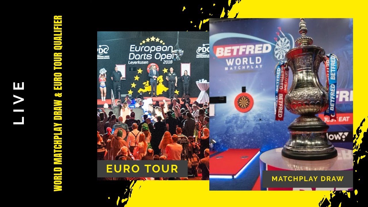 PDC WORLD MATCHPLAY DRAW and EURO TOUR QUALIFIER LIVE