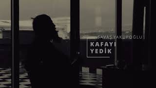 Savaş Yakupoğlu / Kafayı Yedik Resimi