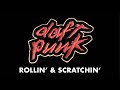 Video thumbnail for Daft Punk - Rollin' and Scratchin' (Official Audio)