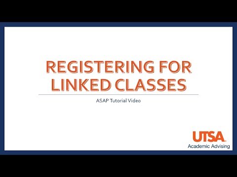 UTSA: How To Register for Linked Courses