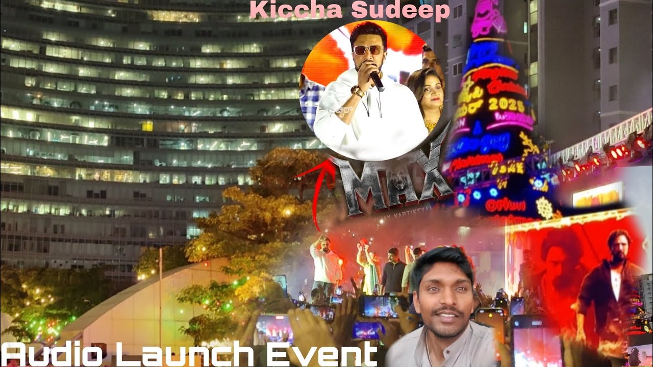 MAX Audio launch event | Kiccha Sudeep | Orion Mall