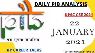 22 JANUARY 2021| DAILY NEWS ANALYSIS(PIB)| UPSC CSE PRELIMS AND MAINS 2021