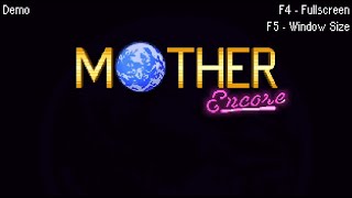 Mother Encore Demo- Gameplay