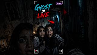 Live Ghost 👻😱 |#shortvideo #ghost
