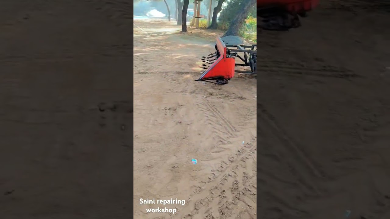 Saini repairing workshop 25 NTR Nohar reaper pipe fitting trolley thressure reaper aadi ka kam krteh