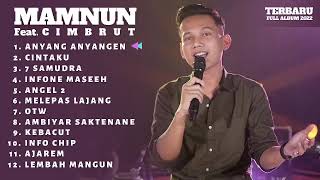 Mamnun ft Cimbrut - Anyang Anyangen Official Live Musik Full Album 2022