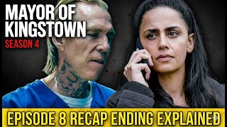 Mayor Of Kingstown Season 4 Episode 8 Recap Ending Explained