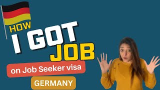 Job Seeker Visa Germany 2024 - How I got Job on Job Seeker Visa Germany - My Full Story