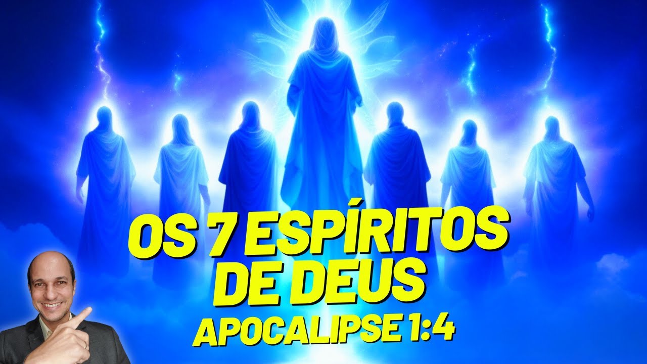 LINDO DEMAIS! Veja quem são os 7 Espíritos de Deus em Apocalipse! - YouTube