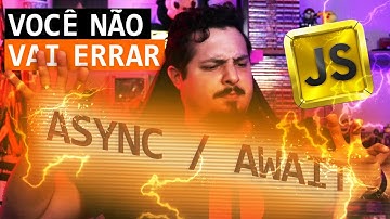 Como usar Async/Await? Promises no JavaScript? Você NUNCA MAIS VAI ERRAR