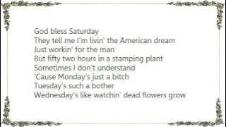 Download lagu Kid Rock - God Bless Saturday Lyrics