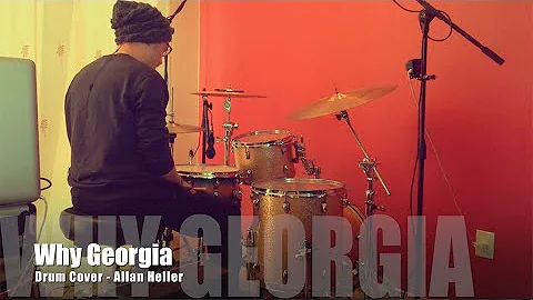 Why Georgia - John Mayer  (DrumCover) |ALLAN HELLER|