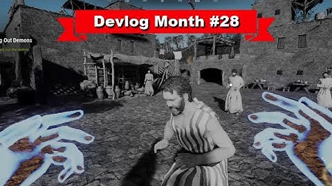 Devlog #28 - Unreal Engine 5.0 And Cast Out Demons in "I Am Jesus Christ"