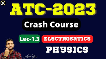 Lec-1.3 | AAI ATC Physics | Electrostatics | Coulomb