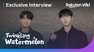 Twinkling Watermelon | Exclusive Interview with Ryeoun & Choi Hyun Wook | Korean Drama