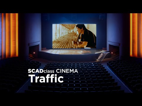 Steven Soderbergh's 'Traffic' | SCADclass Cinema