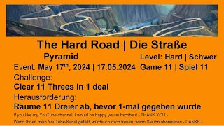 The Hard Road - Pyramid #11 | May 17th, 2024