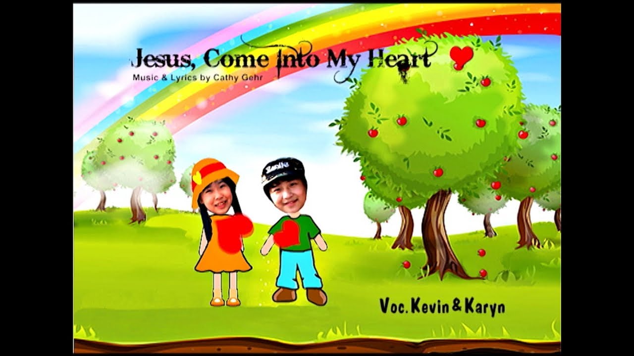 Jesus, Come Into My Heart - Kevin \u0026 Karyn