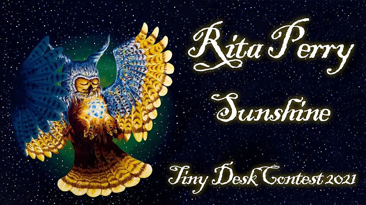 Rita Perry - Sunshine (Tiny Desk Contest Submissio...