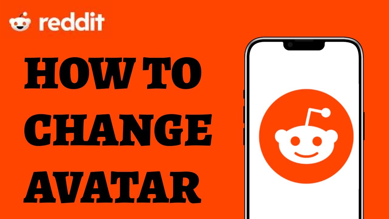 How to Change Your Reddit Avatar on Mobile? Reddit Avatar Customization ...