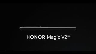 HONOR Magic V2 | Best Choice of New Era