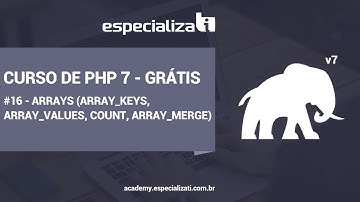 16 - Arrays no PHP (array_keys, array_values, count, array_merge)