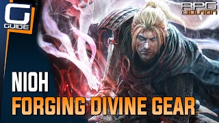 Nioh Guide - How to Forge Divine Gear