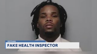 Dothan man arrested for allegedly acting as fake health inspector