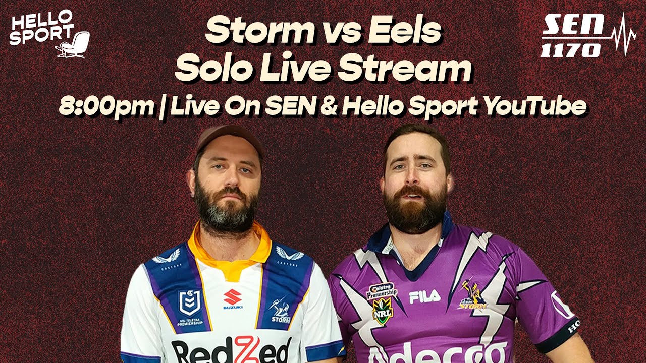 Hello Sport Live Storm vs Eels Rnd 22