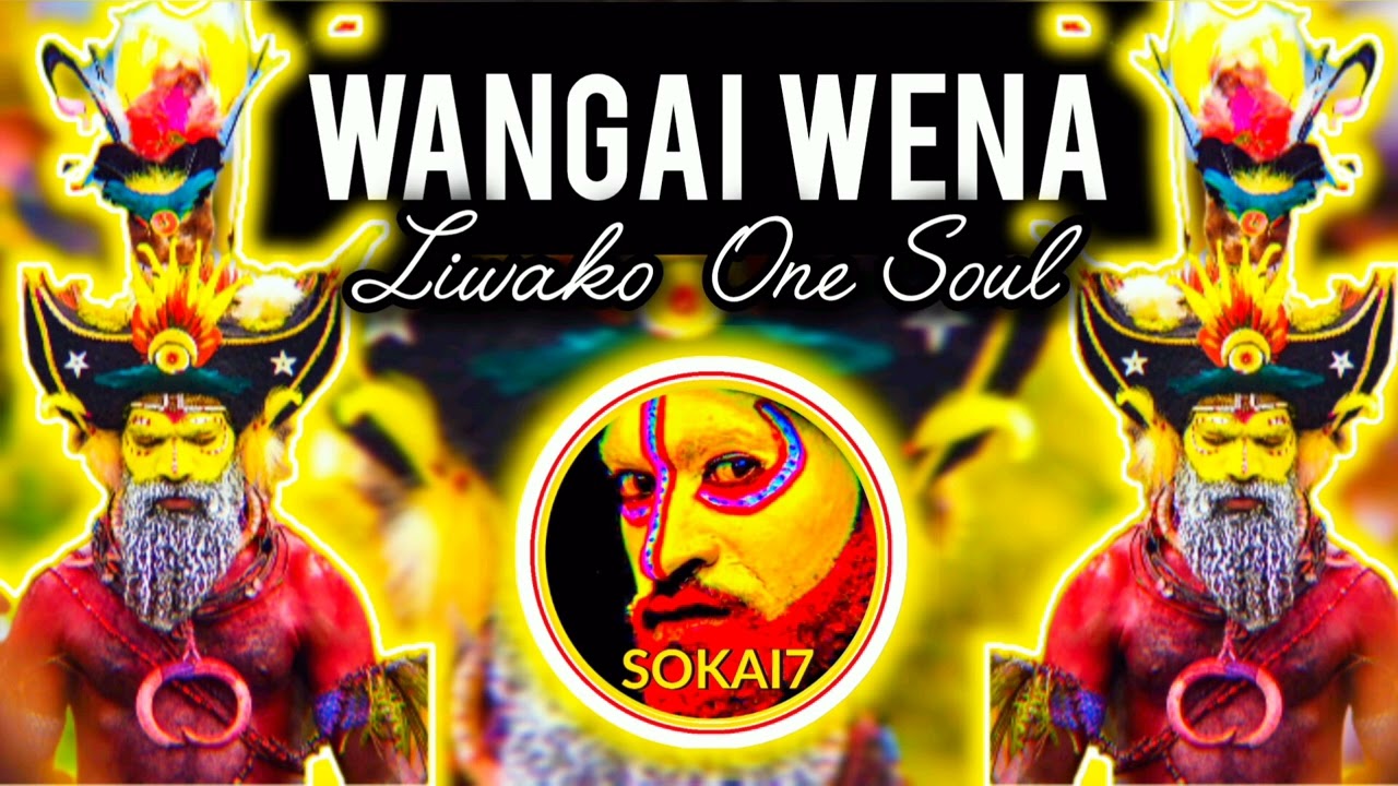 WANGAI WENA - Liwako One Soul (2025)