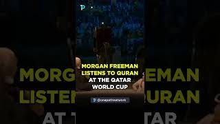 Morgan Freeman listens to Quran at Qatar World Cup ❤️