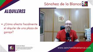 Los alquileres: Plazas de garaje Los alquileres: Plazas de garaje