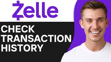 How To Check Zelle Transaction History (2O25) | Full Guide